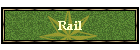 Rail